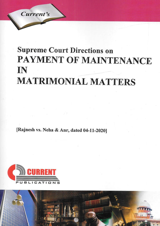 Supreme Court Directions on Payment of Maintenance on Matrimonial Matters