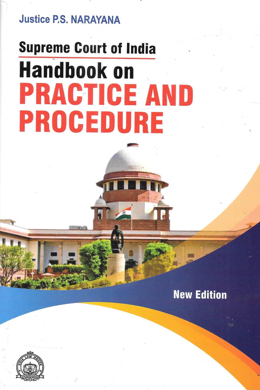 Supreme Court of India Handbook on Practice and Procedure – M&J