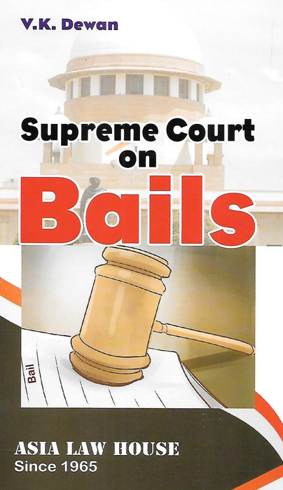Supreme Court on Bails