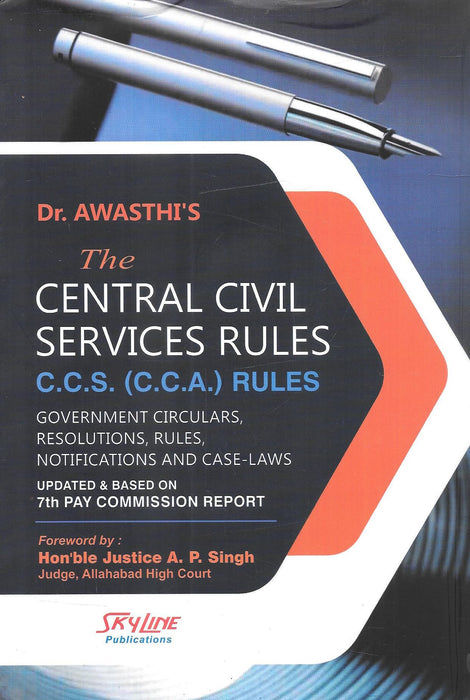 The Central Civil Services Rules C.C.S. (C.C.A.) Rules