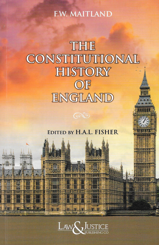 The Constitutional History of England