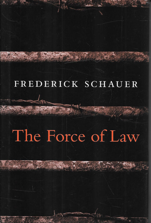 The Force of Law