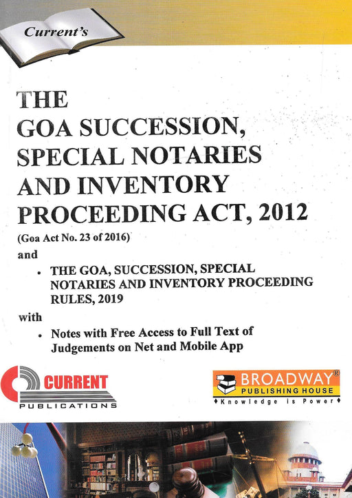 The Goa Succession, Special Notaries and Inventory Proceeding Act, 2012