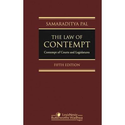 The Law of Contempt-Contempt of Courts and Legislatures