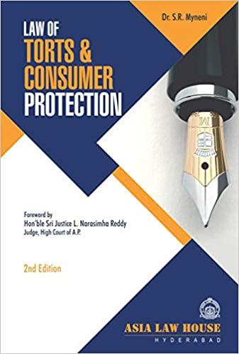 The Law Of Torts And Consumer Protection