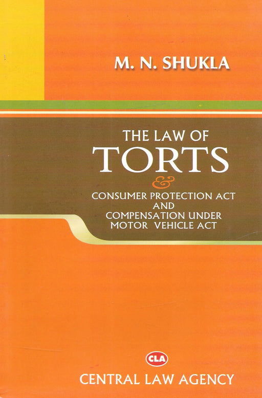 The Law of Torts Consumer Protection Act And Compensation Under Motor Vehicle Act