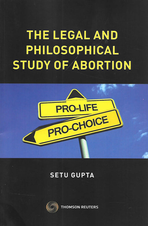 The Legal and Philosophical study of Abortion