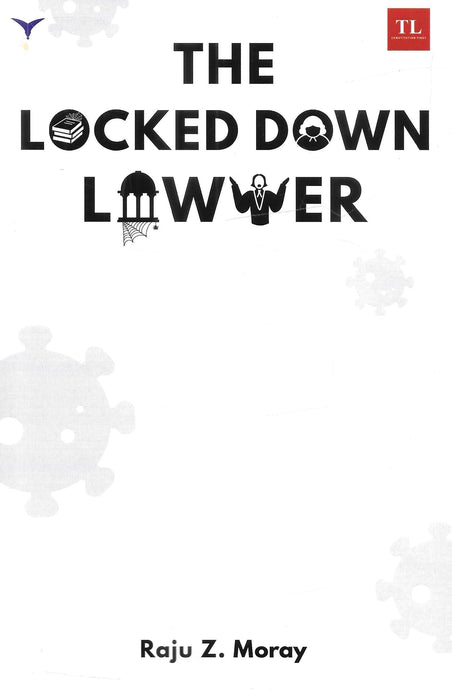 The Locked Down Lawyer