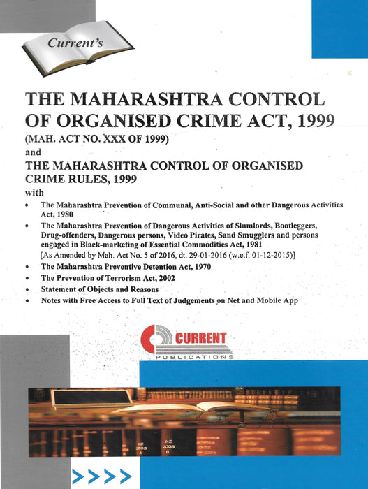 The Maharashtra Control of Organised Crime Act 1999 with Rules
