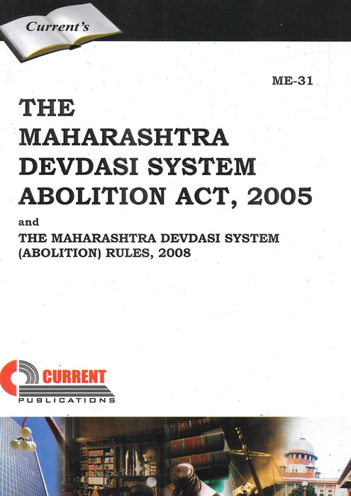 The Maharashtra Devdasi System Abolition Act, 2005