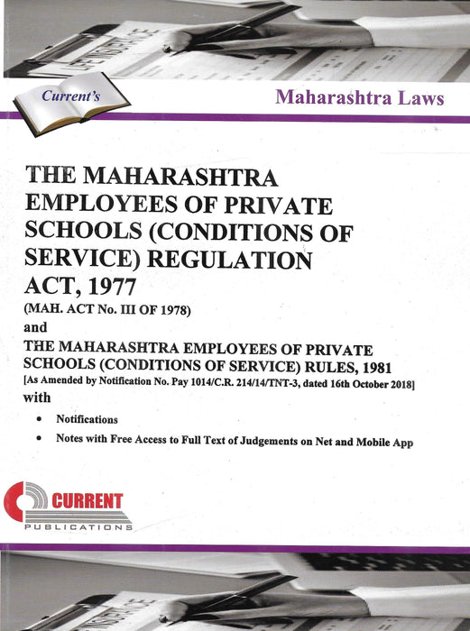 The Maharashtra Employees of Private Schools (Condition of Service) Regulation Act, 1977