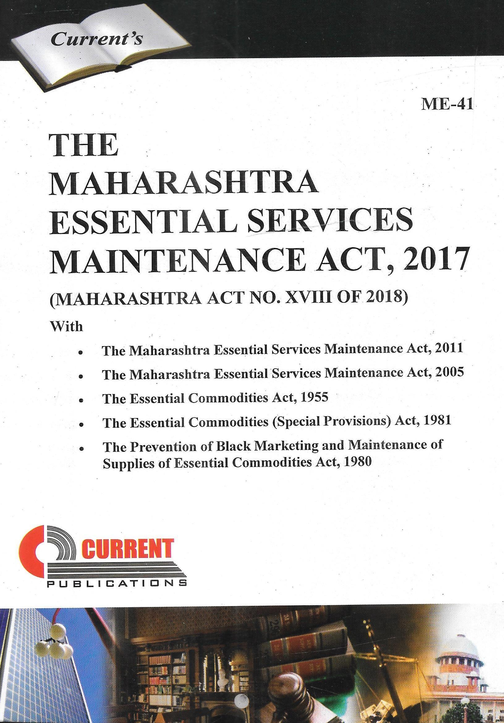 The Maharashtra Essential Services Maintenance Act, 2017 – M&J Services ...