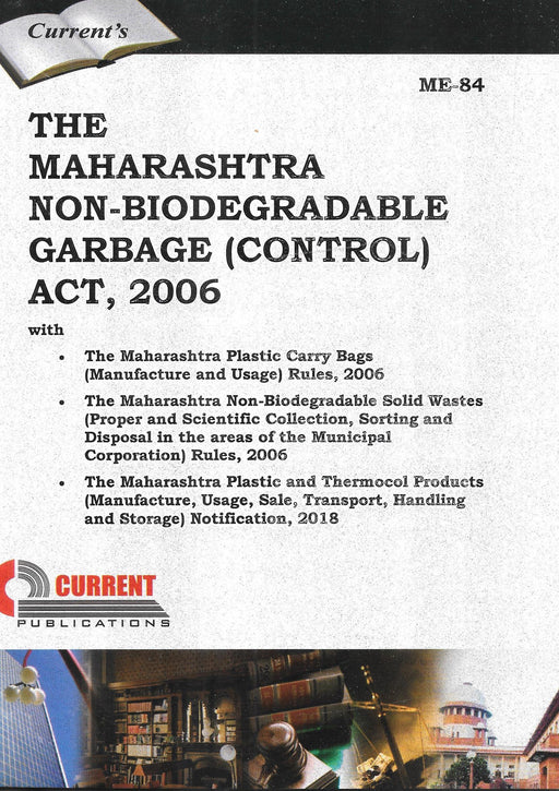 The Maharashtra Non-Biodegradable Garbage (Control) Act,2006