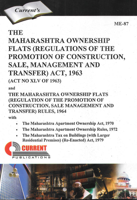 The Maharashtra Ownership Flats (regulations of the promotion of construction, sale, management and Transfer) Act 1963