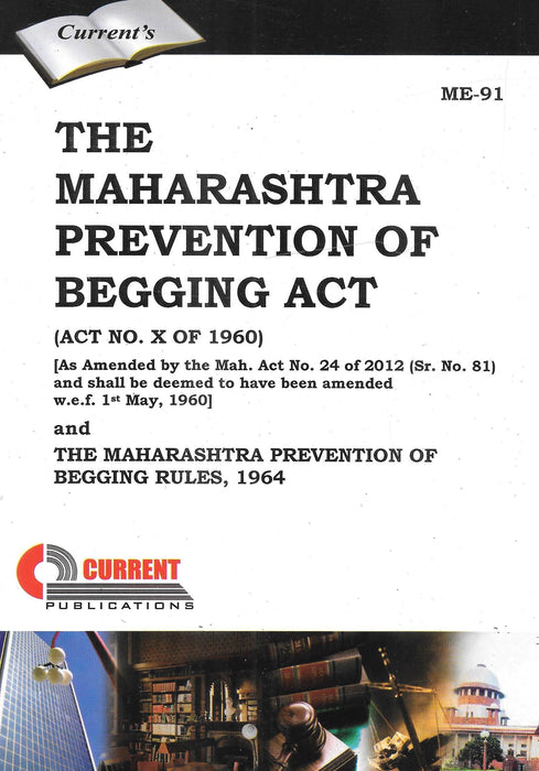 The Maharashtra Prevention of Begging Act