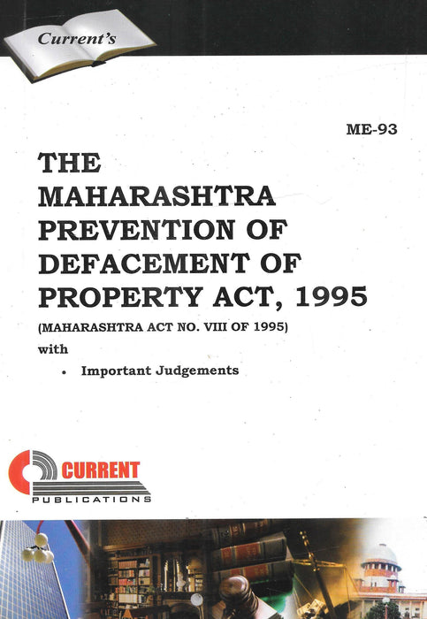 The Maharashtra Prevention of Defacement of Property Act, 1995