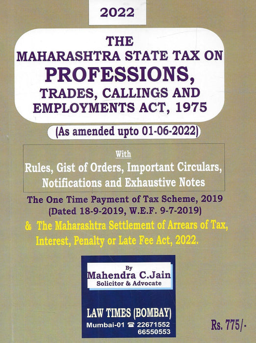 The Maharashtra Tax On Professions, Trades, Callings And Employments Act, 1975