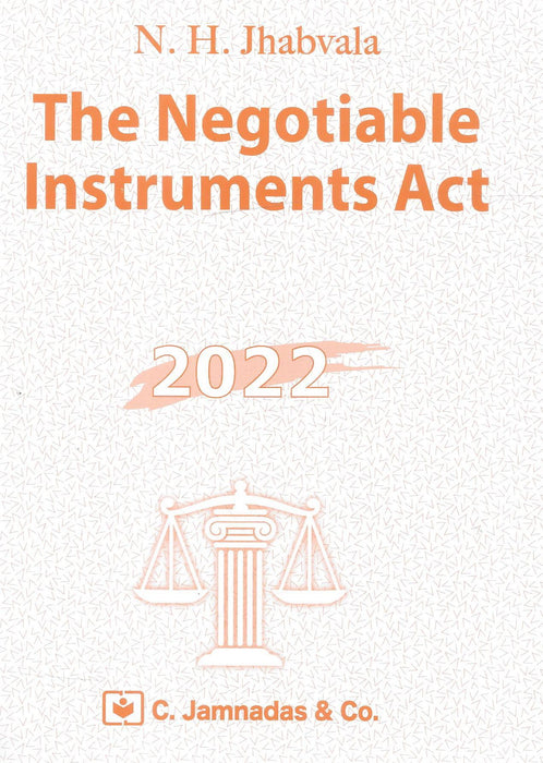 The Negotiable Instruments Act - Jhabvala Series