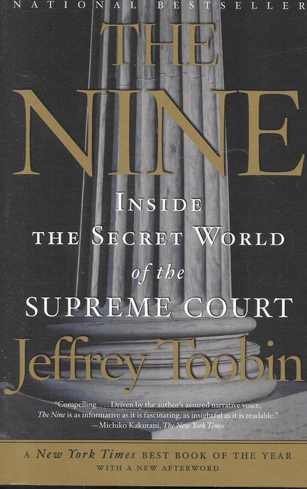 The Nine - Inside the Secret World of the Supreme Court