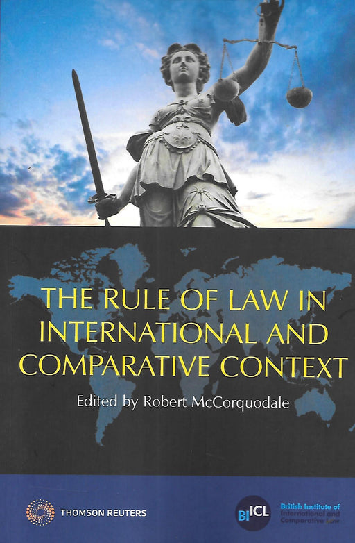 The Rule of Law in International and Comparative Context