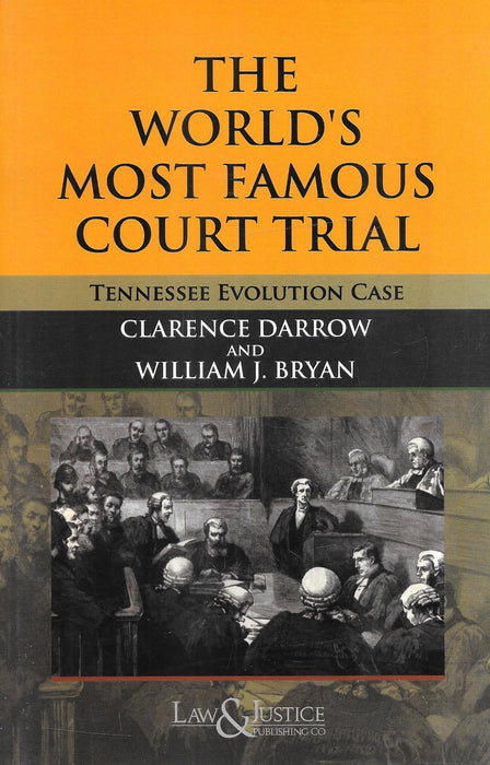 The World's Most Famous Court Trial