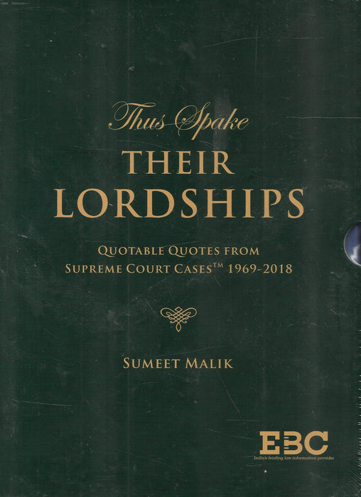 Thus Spake Their Lordships! Quotable Quotes from Supreme Court Cases (SCC) (1969 - 2018)