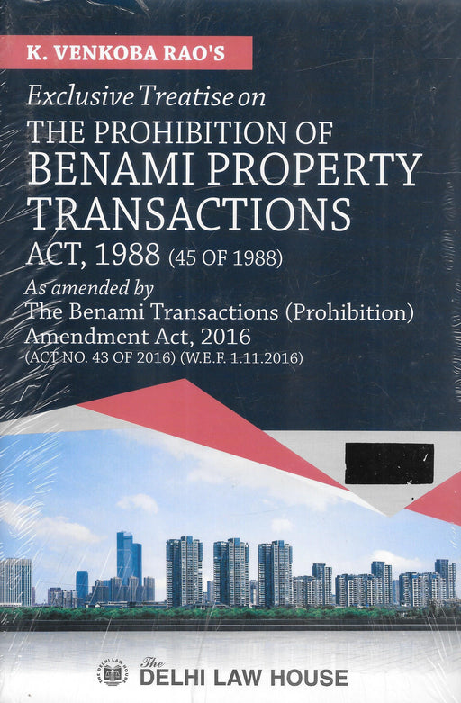 Treatise on The Prohibition of Benami Property Transactions Act, 1988